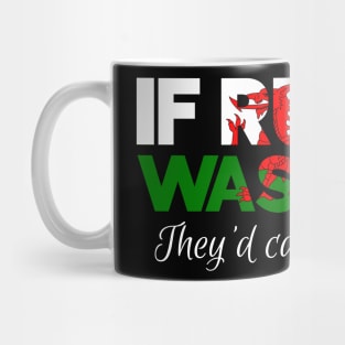 Funny Welsh Rugby - Wales Rugby Mug